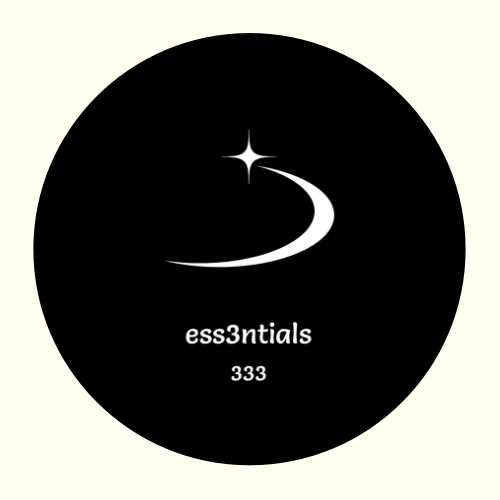 #001: ess3ntials